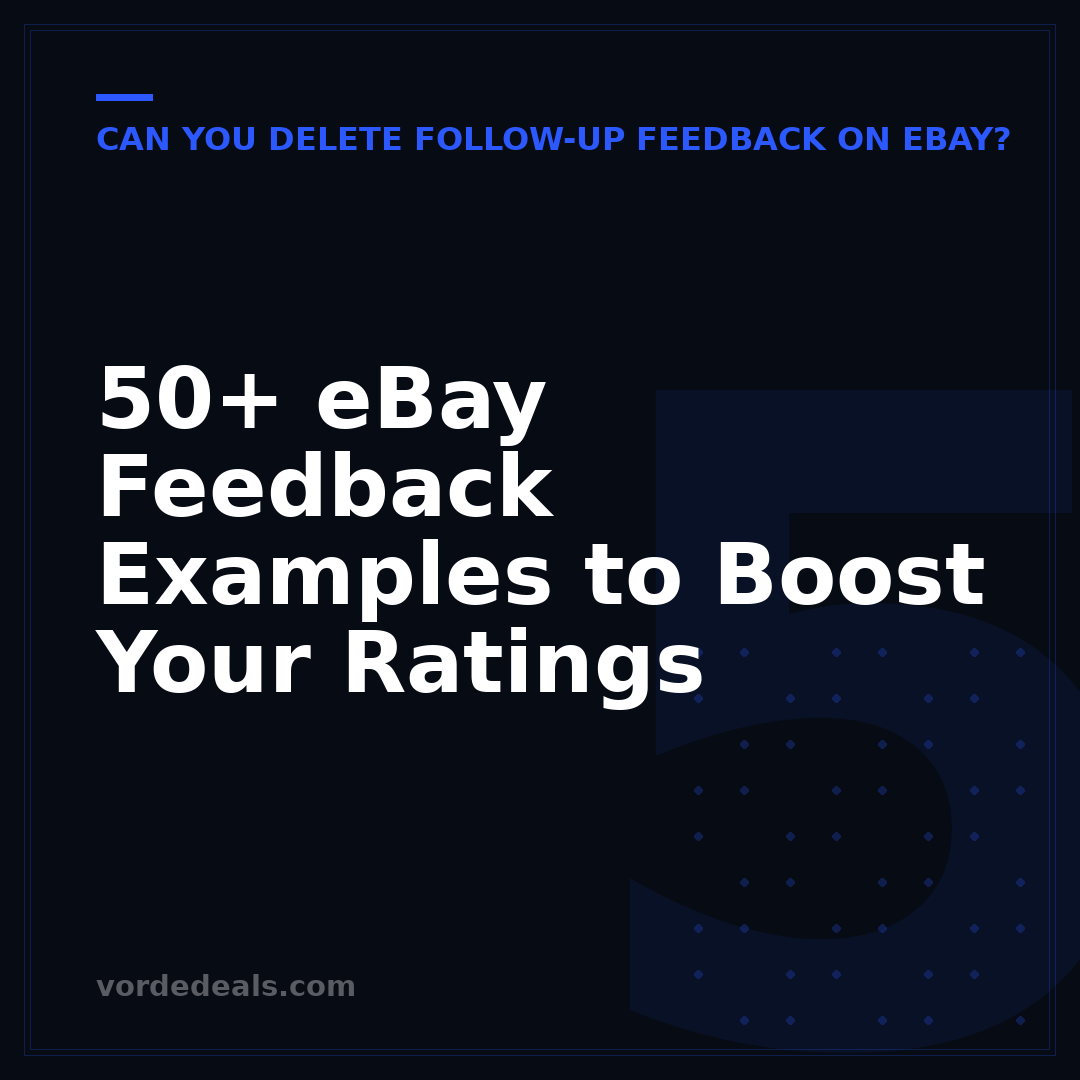 50+ eBay Feedback Examples to Boost Your Ratings