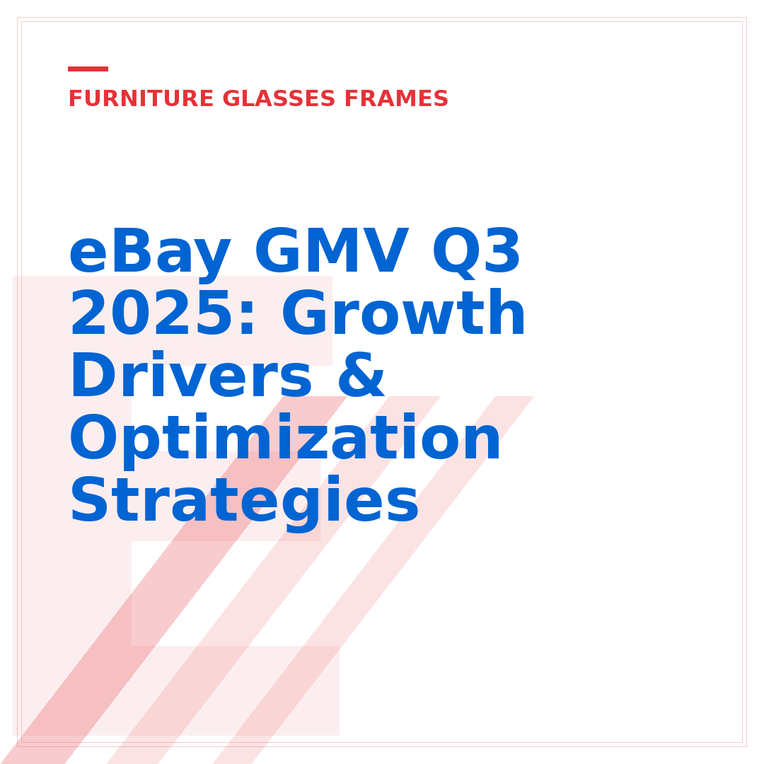 eBay GMV Q3 2025: Growth Drivers & Optimization Strategies