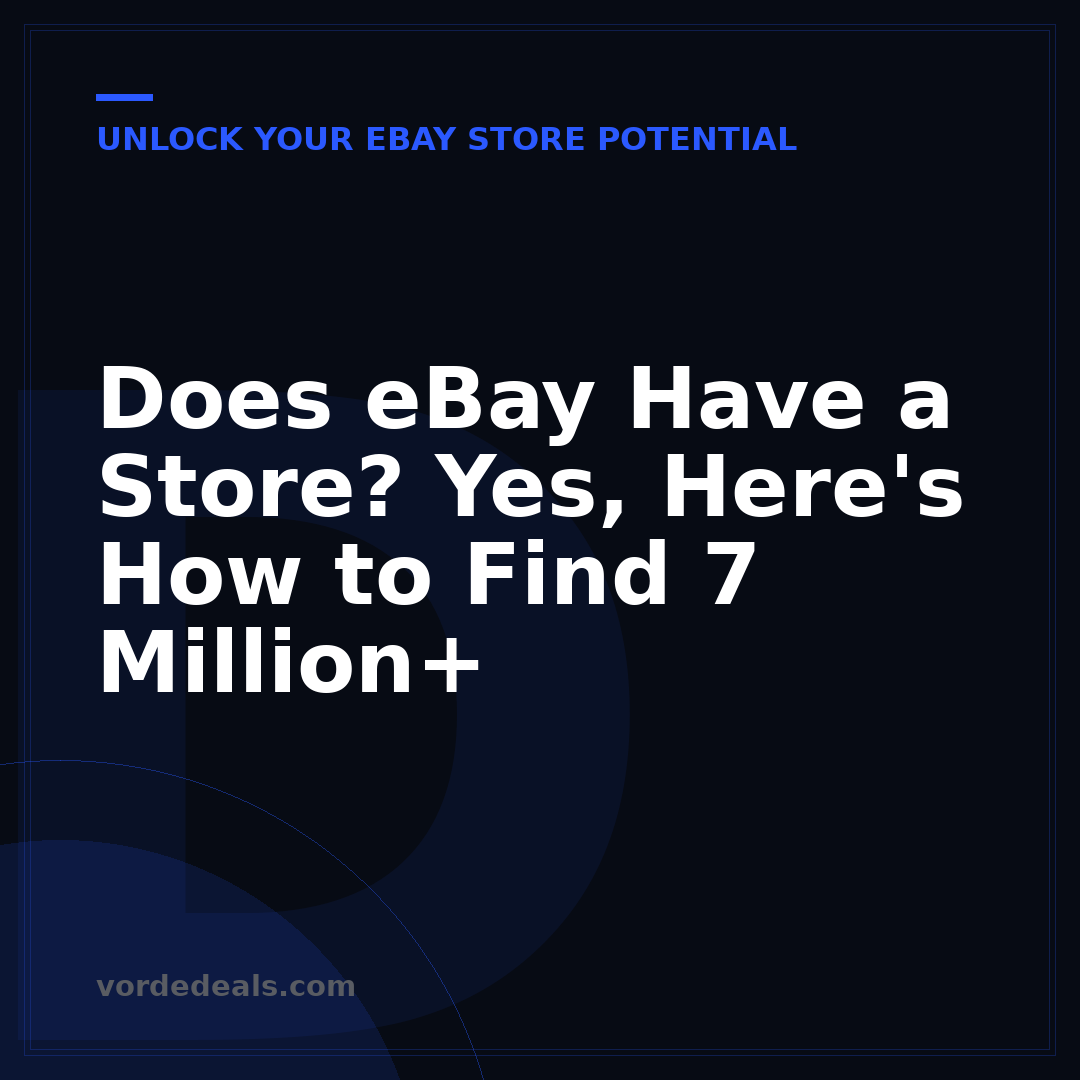 Does eBay Have a Store? Yes, Here's How to Find 7 Million+