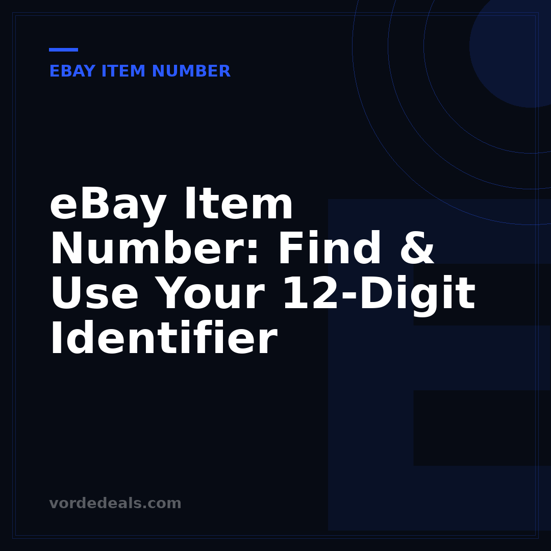 eBay Item Number: Find & Use Your 12-Digit Identifier