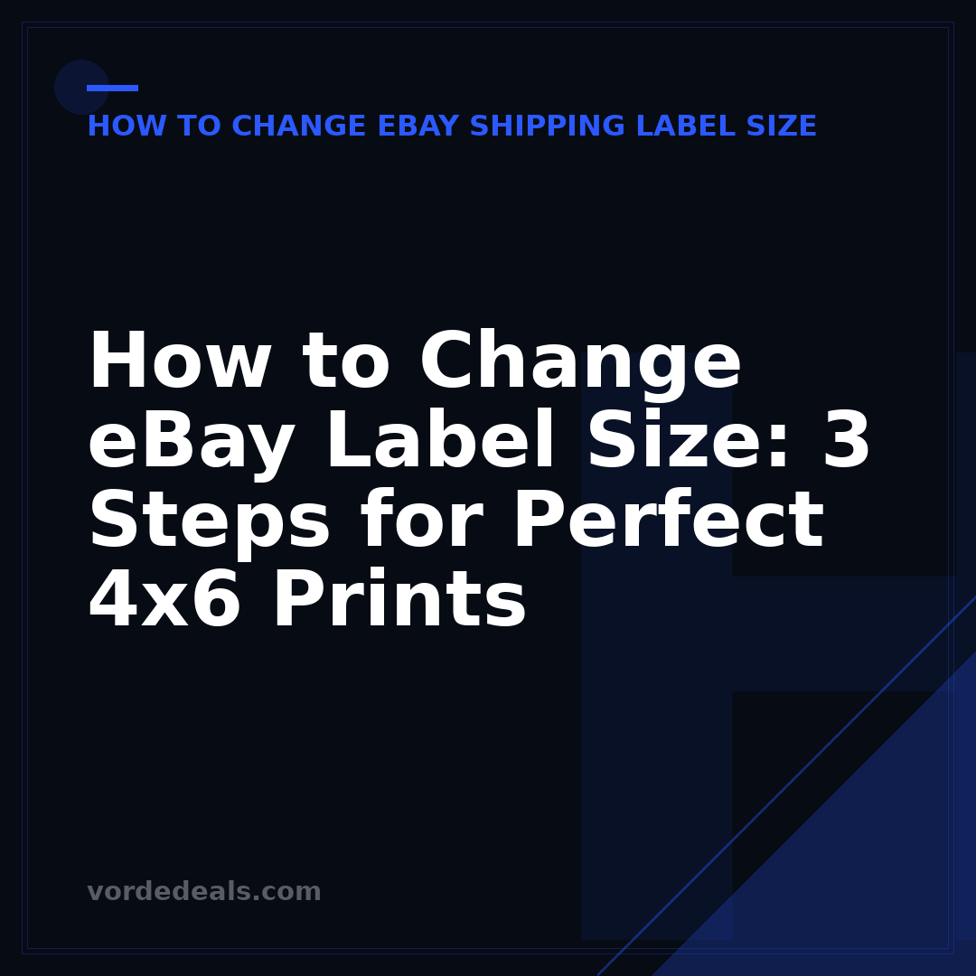 How to Change eBay Label Size: 3 Steps for Perfect 4x6 Prints