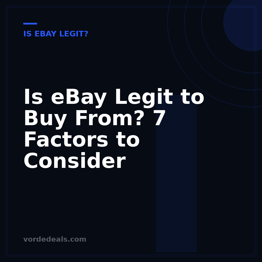 Is eBay Legit to Buy From? 7 Factors to Consider