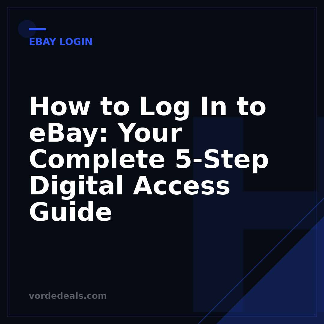 How to Log In to eBay: Your Complete 5-Step Digital Access Guide