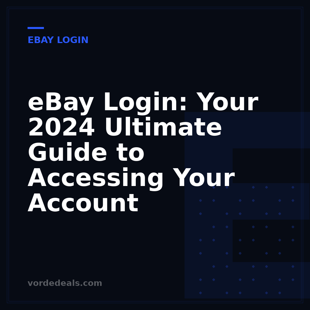 eBay Login: Your 2024 Ultimate Guide to Accessing Your Account