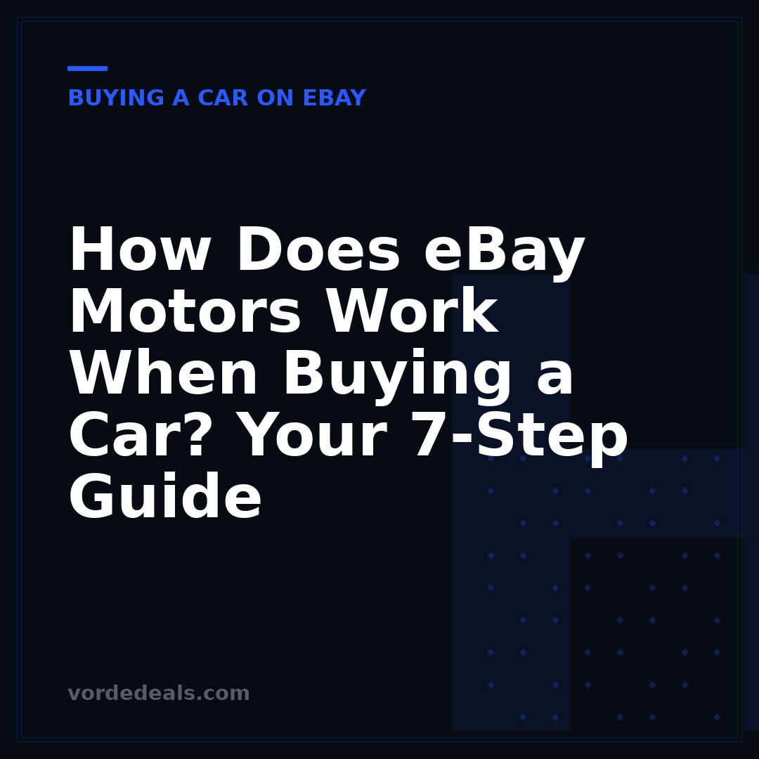 How Does eBay Motors Work When Buying a Car? Your 7-Step Guide