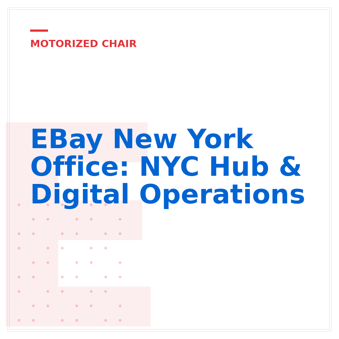 EBay New York Office: NYC Hub & Digital Operations