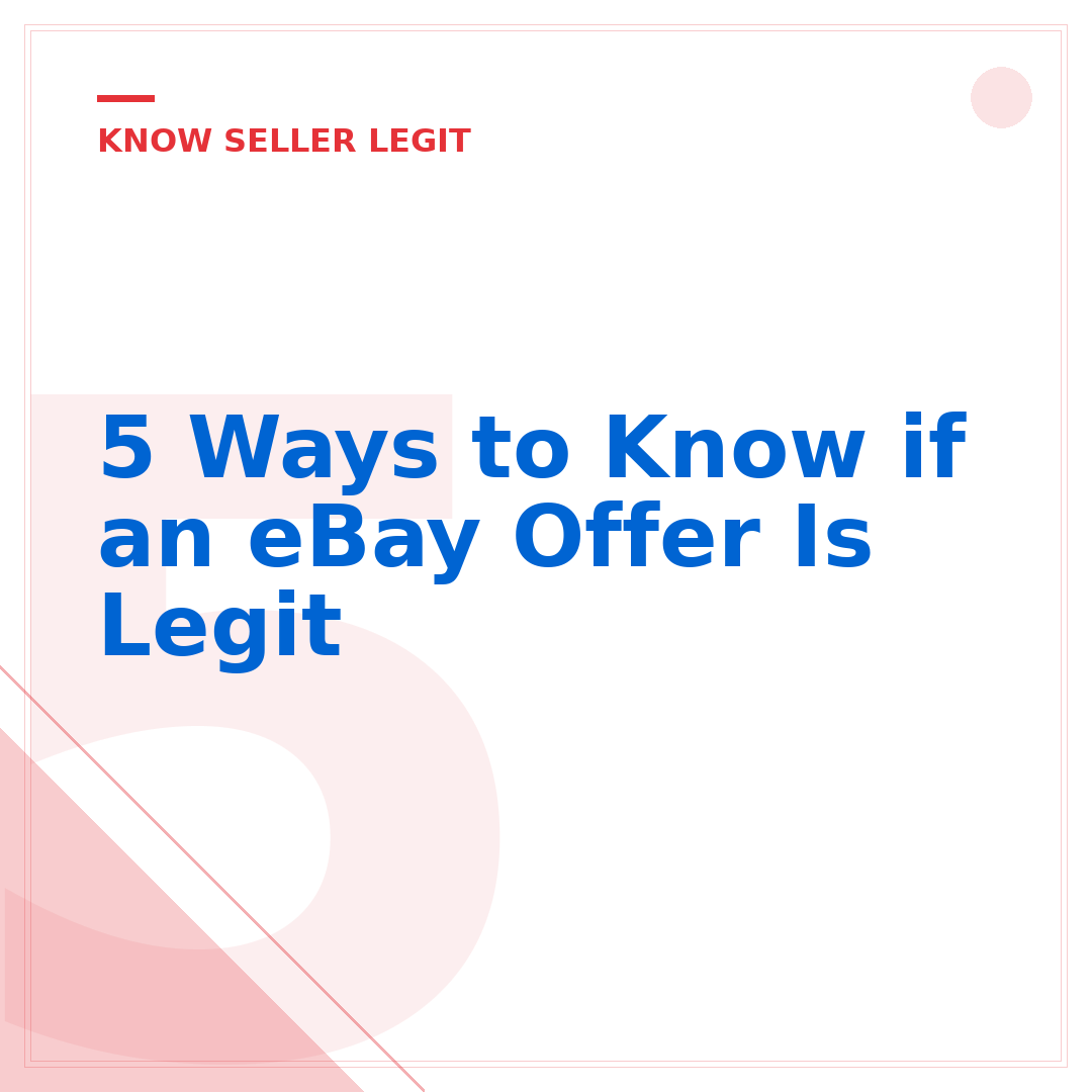 5 Ways to Know if an eBay Offer Is Legit