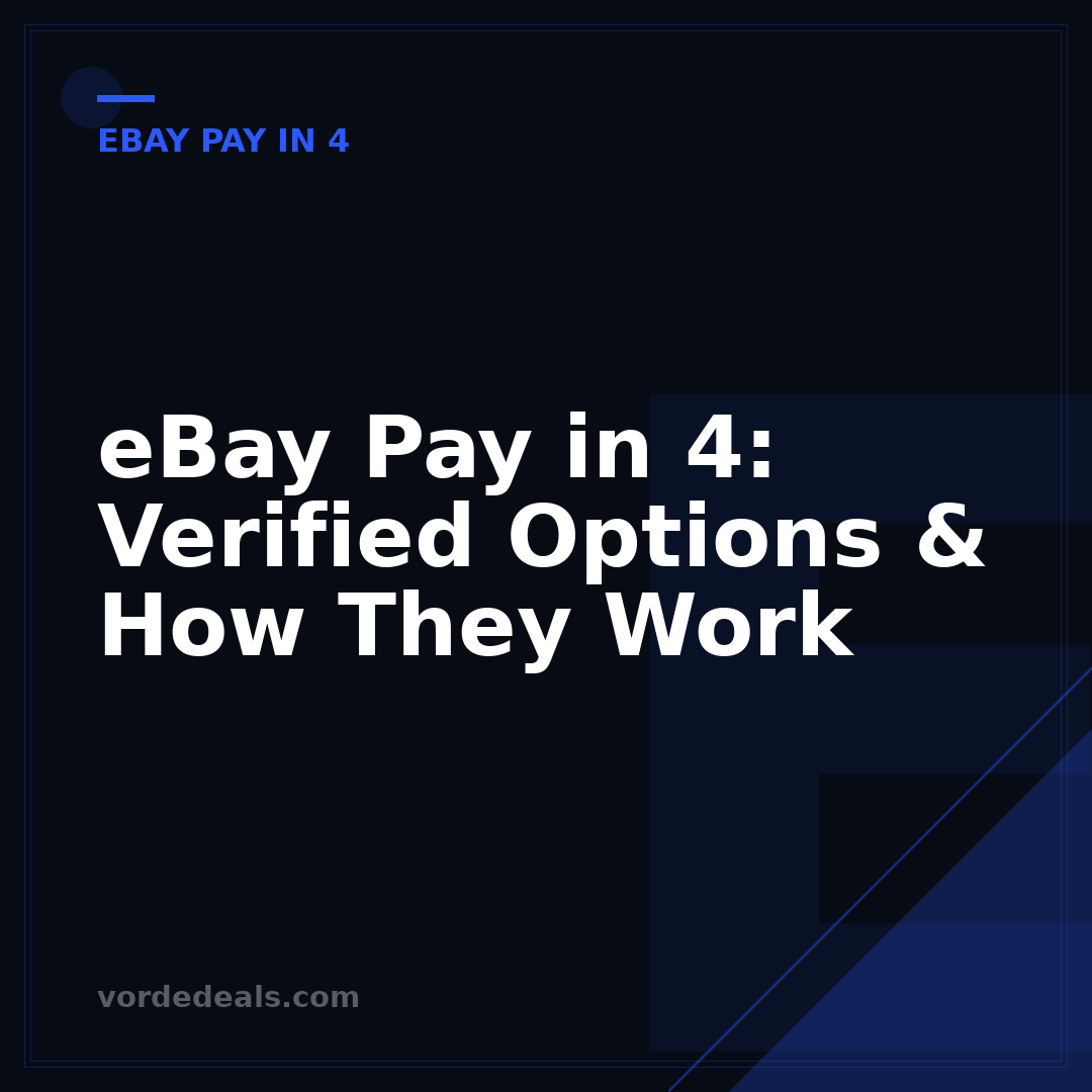 eBay Pay in 4: Verified Options & How They Work