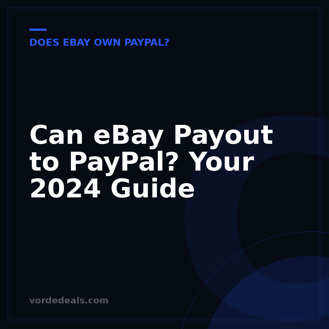 Can eBay Payout to PayPal? Your 2024 Guide