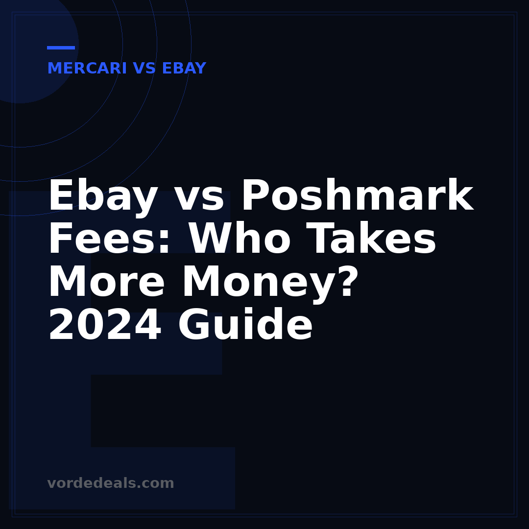 Ebay vs Poshmark Fees: Who Takes More Money? 2024 Guide