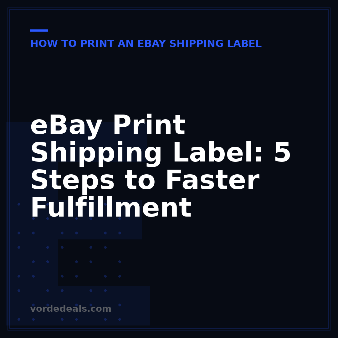eBay Print Shipping Label: 5 Steps to Faster Fulfillment