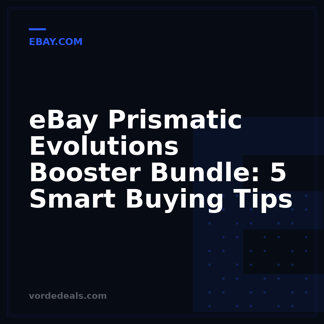 eBay Prismatic Evolutions Booster Bundle: 5 Smart Buying Tips
