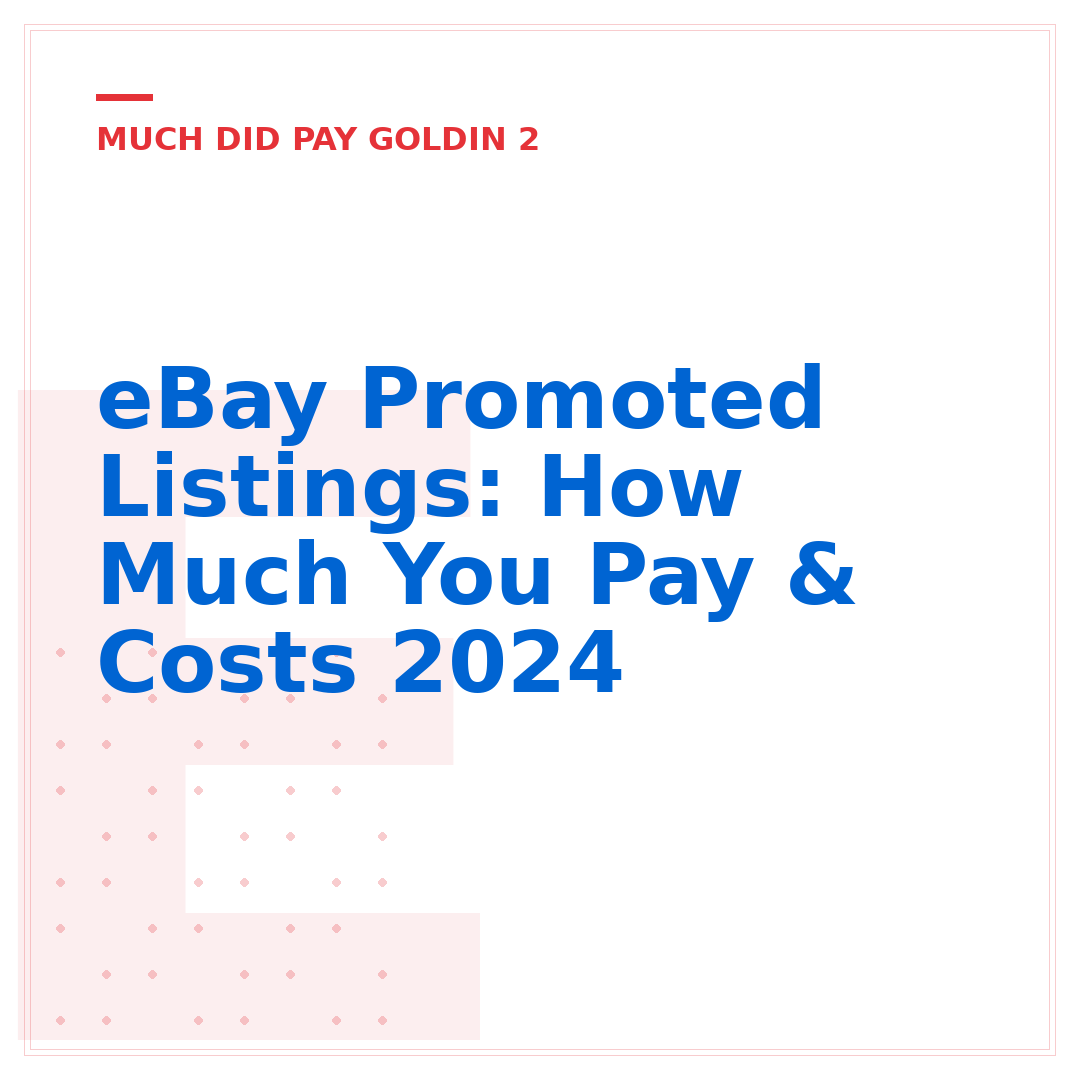 eBay Promoted Listings: How Much You Pay & Costs 2024