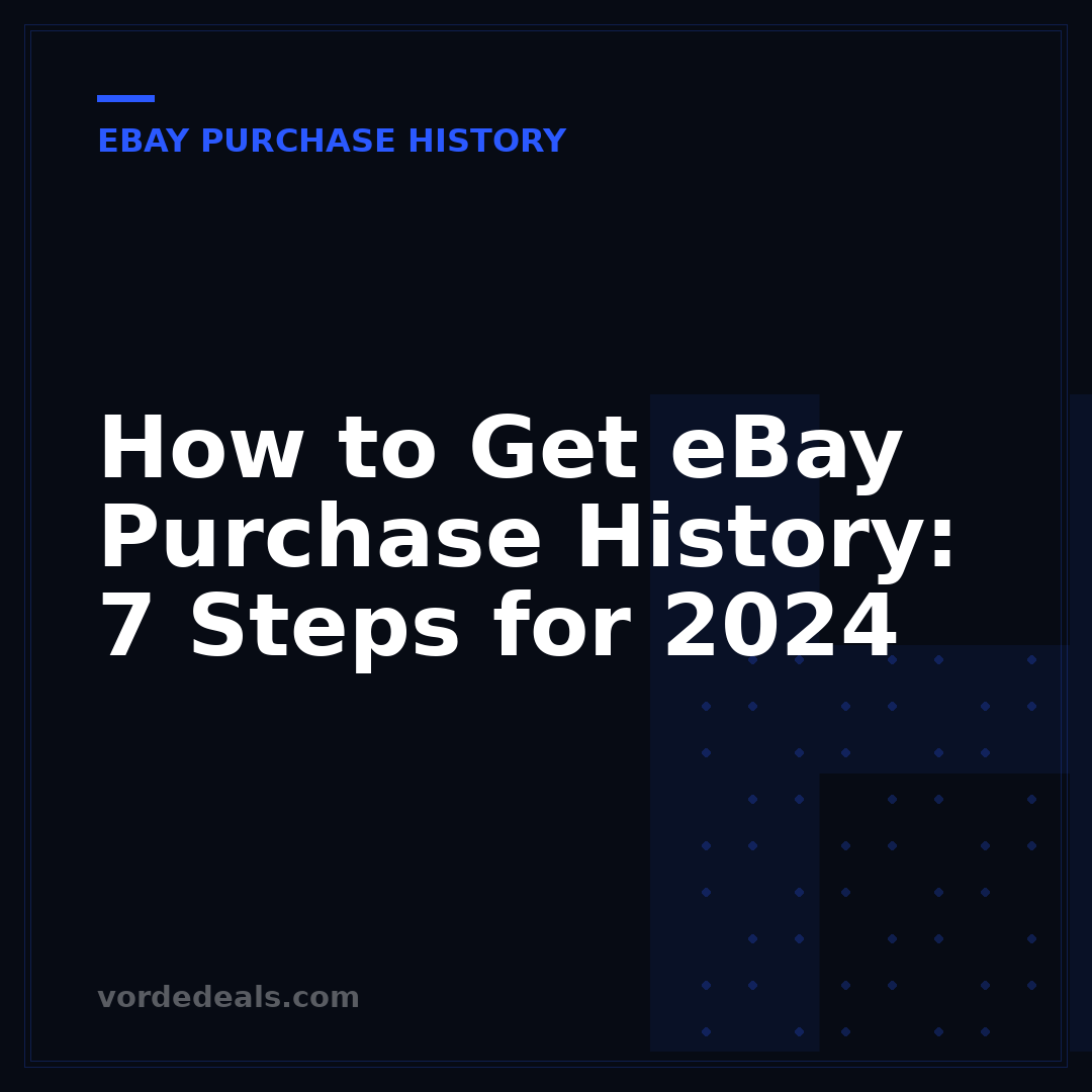 How to Get eBay Purchase History: 7 Steps for 2024