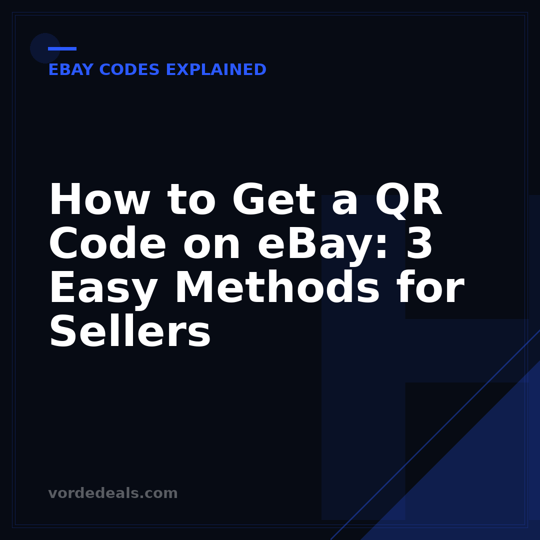 How to Get a QR Code on eBay: 3 Easy Methods for Sellers