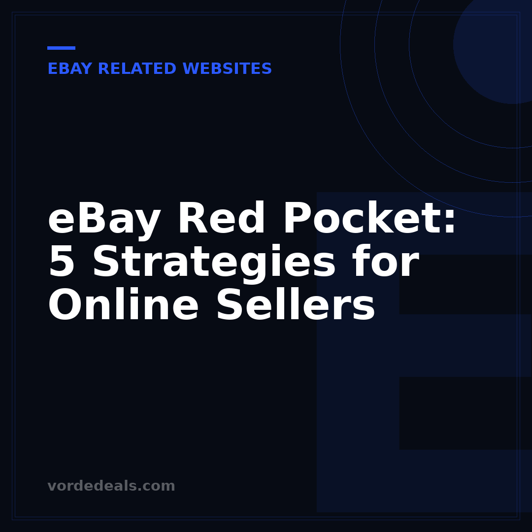 eBay Red Pocket: 5 Strategies for Online Sellers