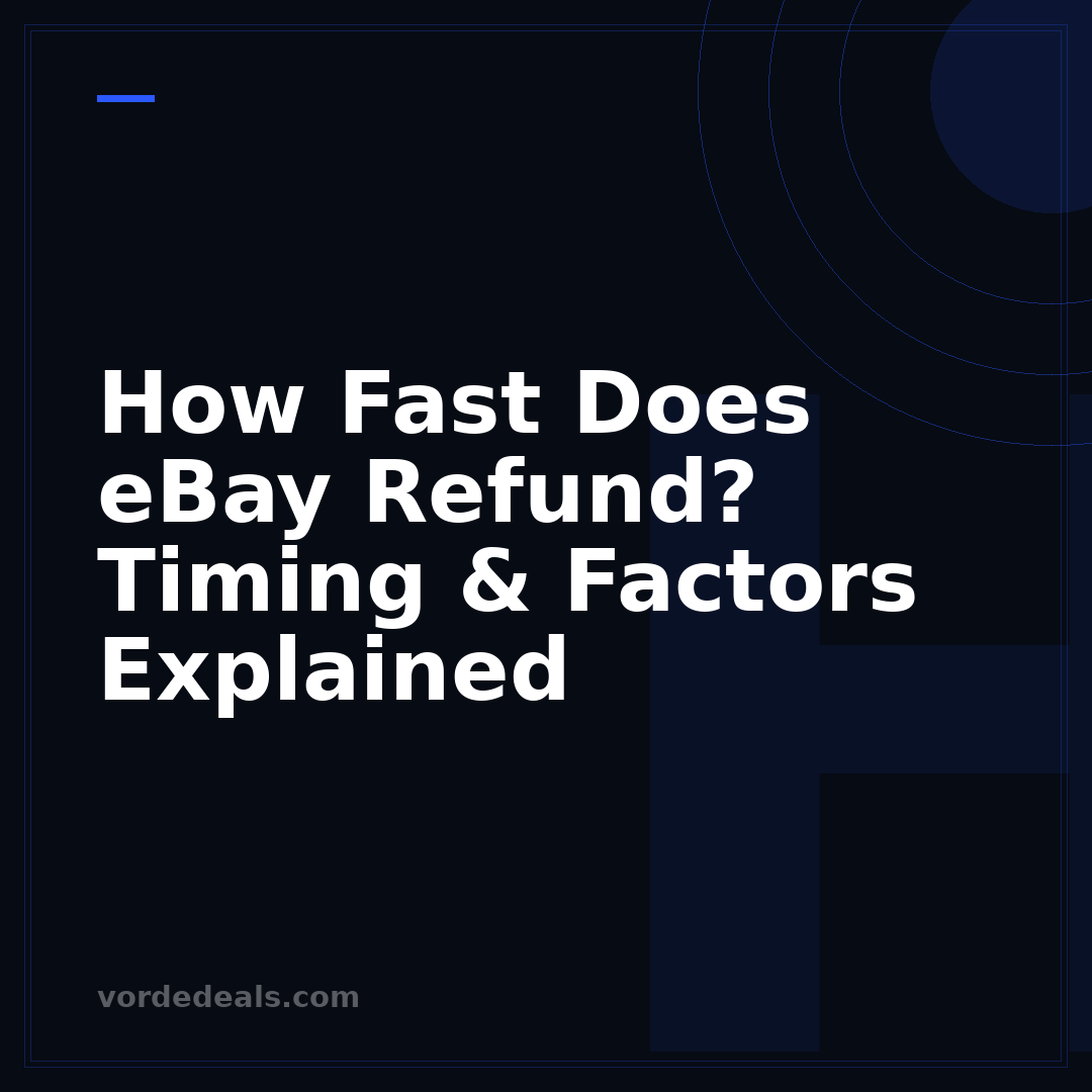 How Fast Does eBay Refund? Timing & Factors Explained