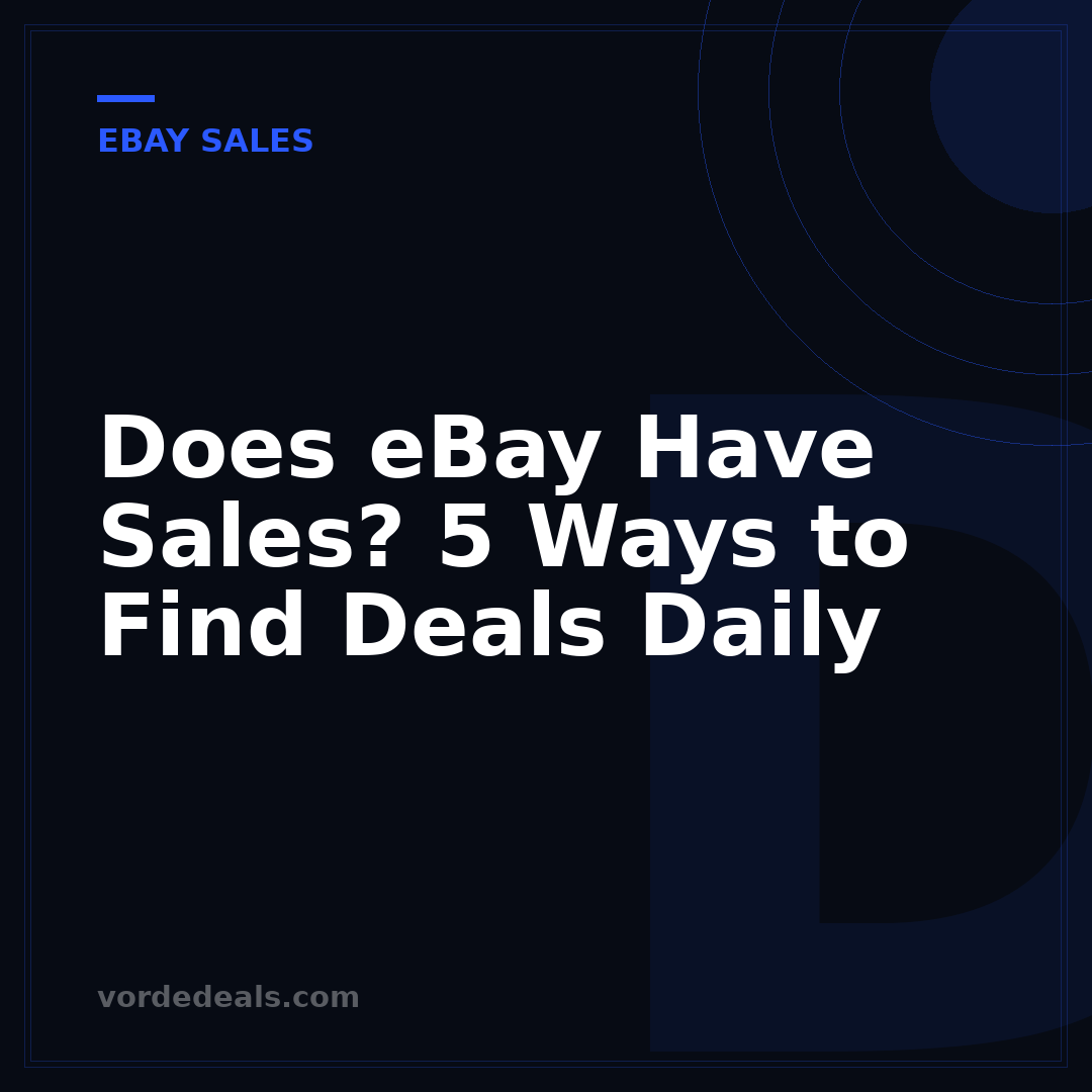 Does eBay Have Sales? 5 Ways to Find Deals Daily