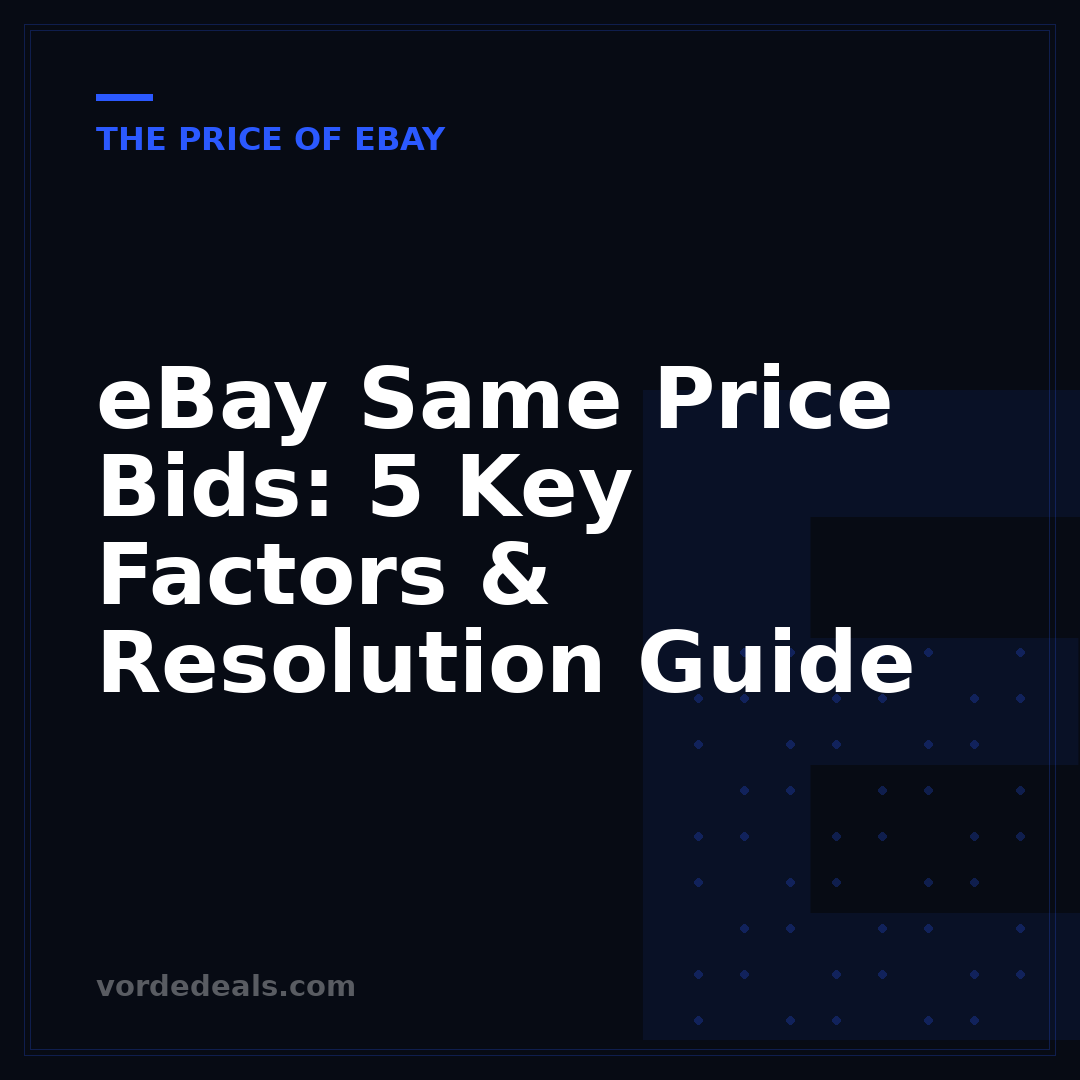 eBay Same Price Bids: 5 Key Factors & Resolution Guide