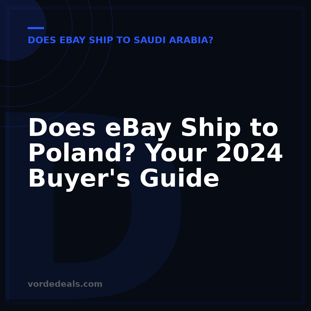 Does eBay Ship to Poland? Your 2024 Buyer's Guide