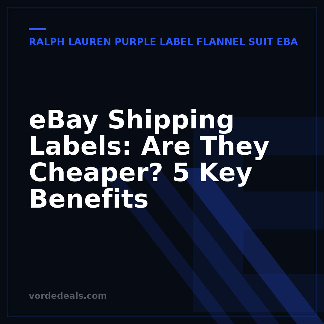 eBay Shipping Labels: Are They Cheaper? 5 Key Benefits