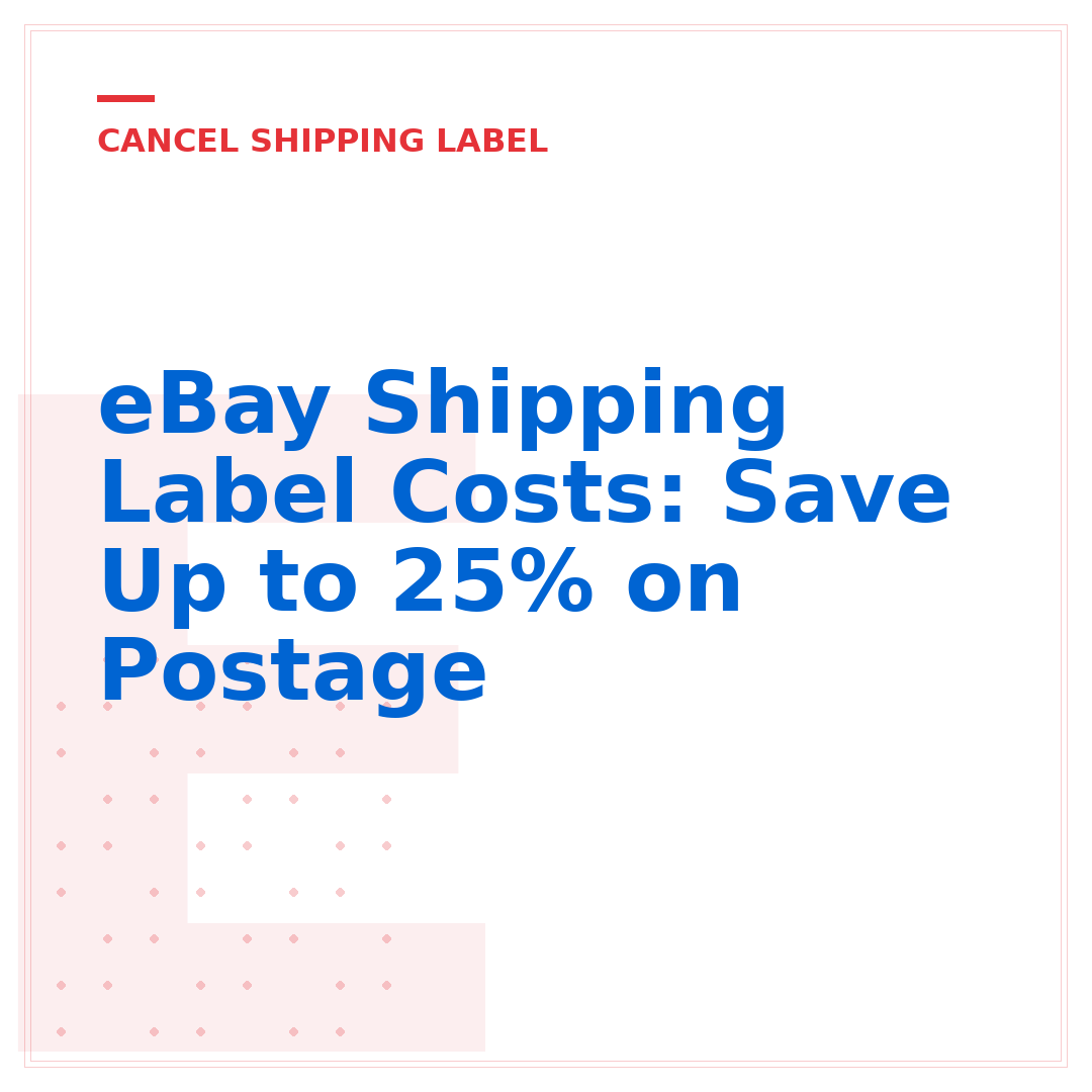 eBay Shipping Label Costs: Save Up to 25% on Postage