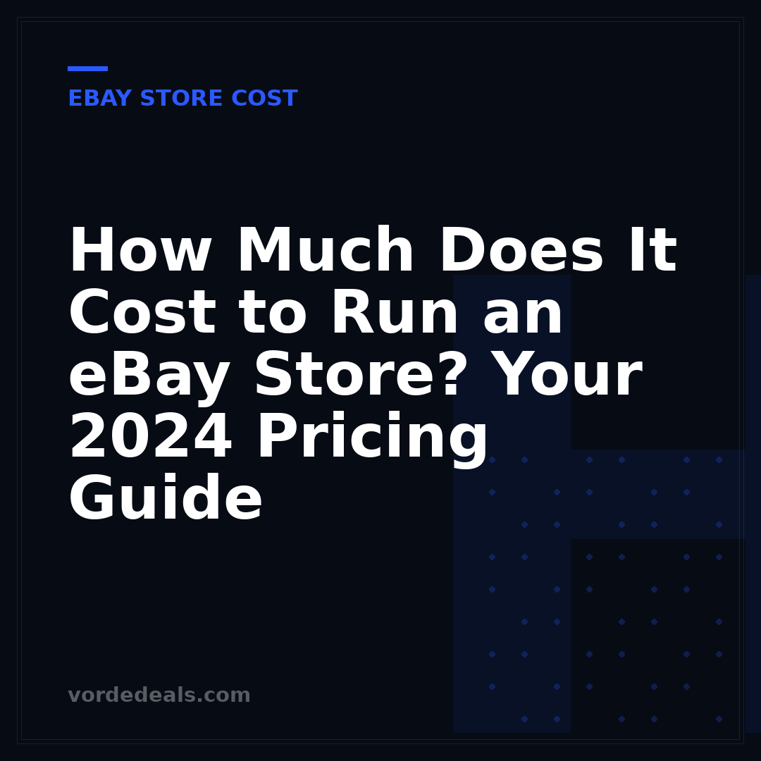 How Much Does It Cost to Run an eBay Store? Your 2024 Pricing Guide