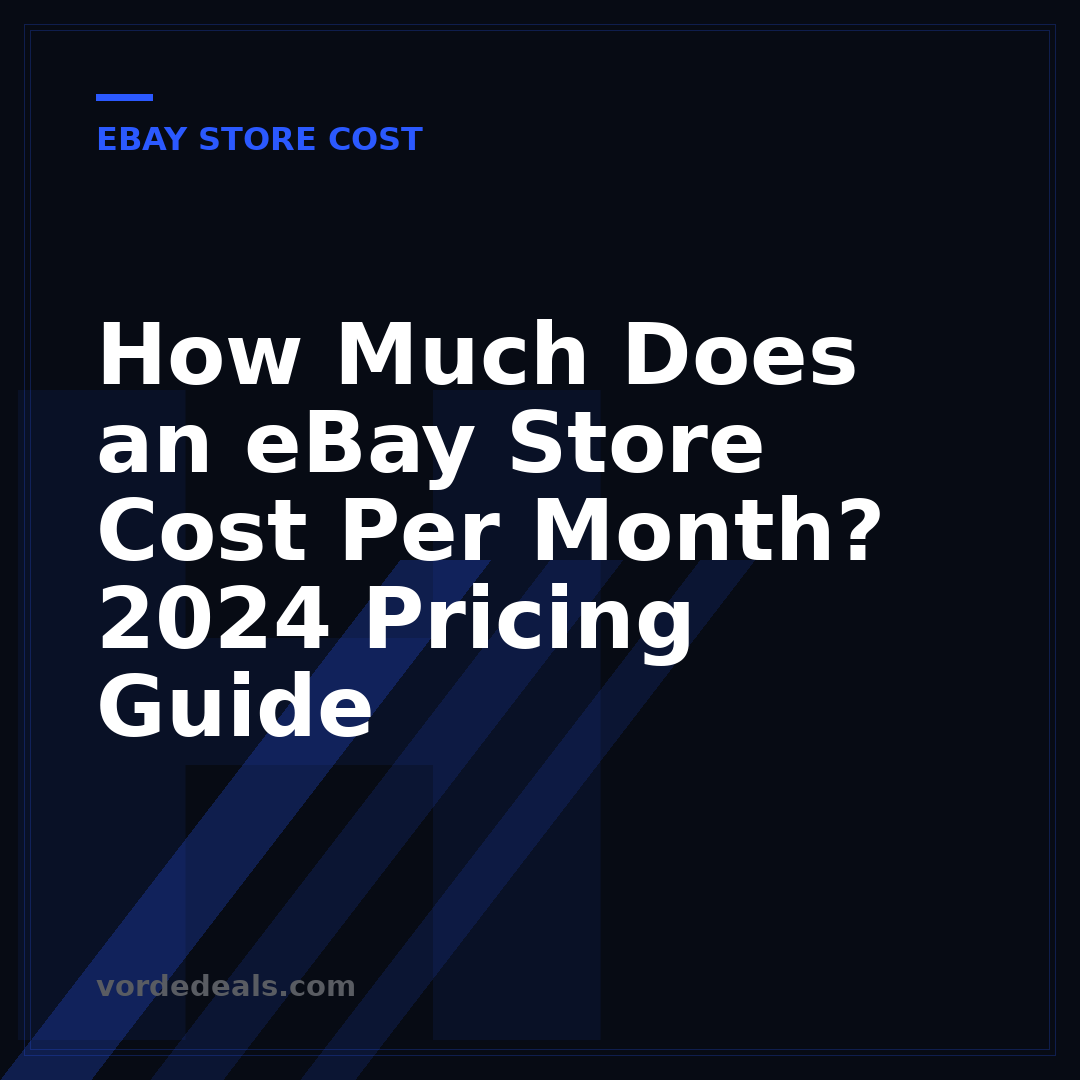 How Much Does an eBay Store Cost Per Month? 2024 Pricing Guide