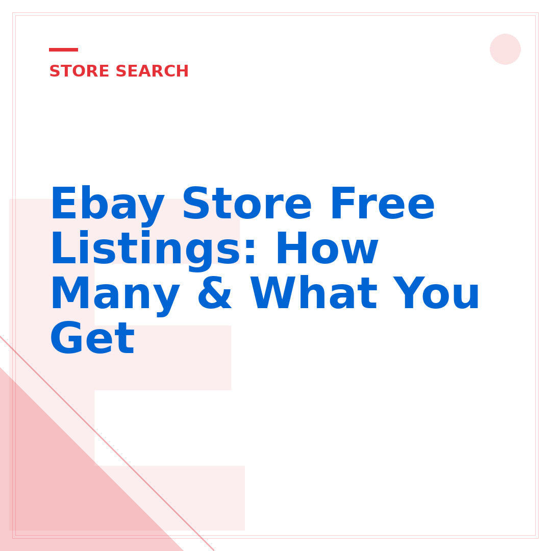 Ebay Store Free Listings: How Many & What You Get