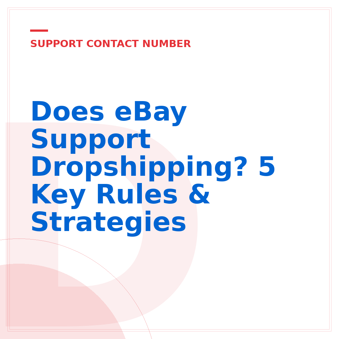 Does eBay Support Dropshipping? 5 Key Rules & Strategies