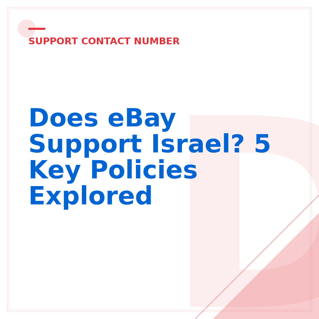 Does eBay Support Israel? 5 Key Policies Explored
