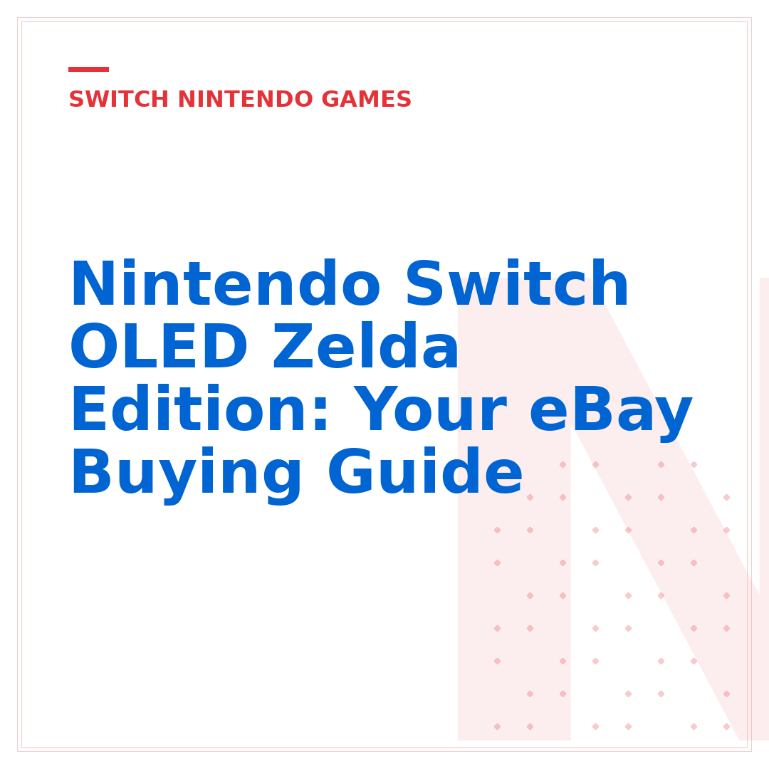 Nintendo Switch OLED Zelda Edition: Your eBay Buying Guide