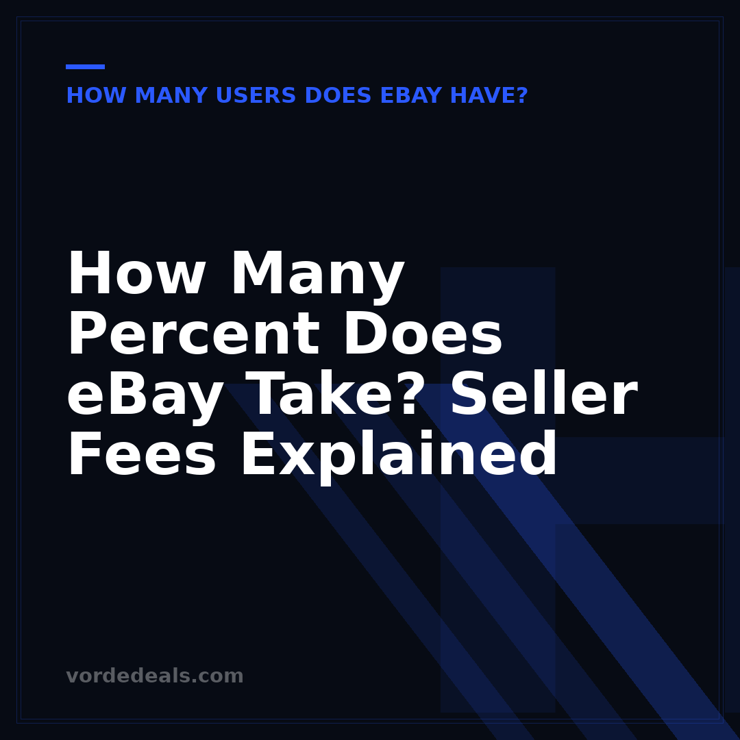 How Many Percent Does eBay Take? Seller Fees Explained