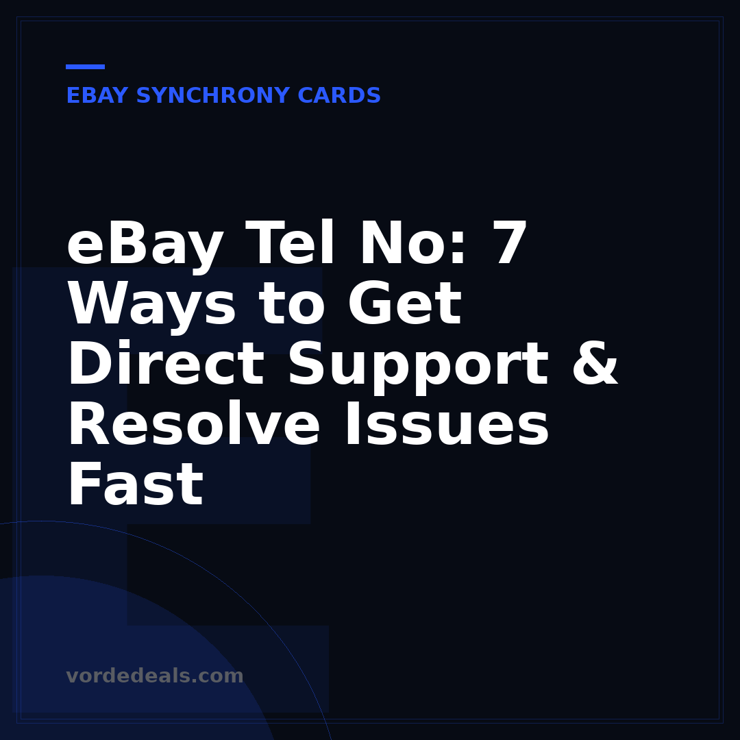 eBay Tel No: 7 Ways to Get Direct Support & Resolve Issues Fast