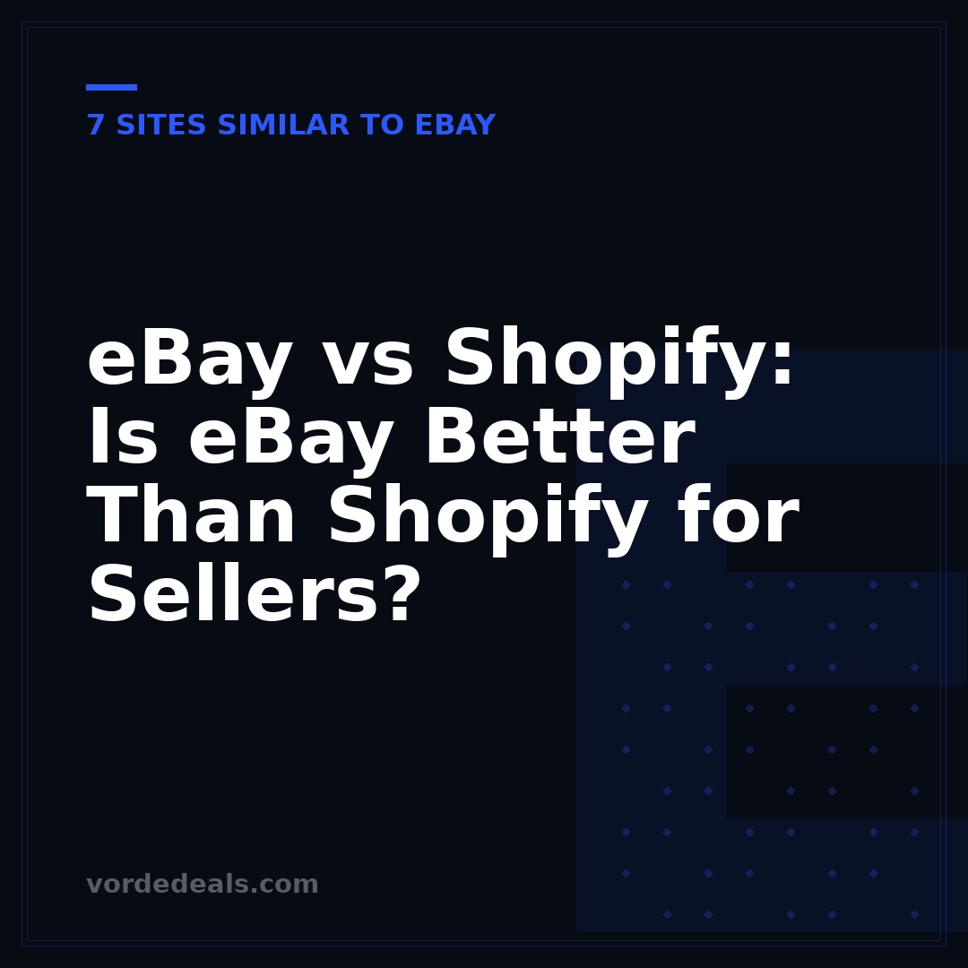 eBay vs Shopify: Is eBay Better Than Shopify for Sellers?