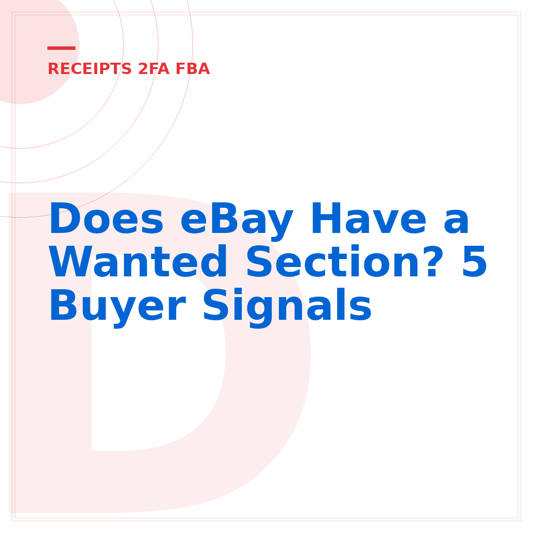 Does eBay Have a Wanted Section? 5 Buyer Signals