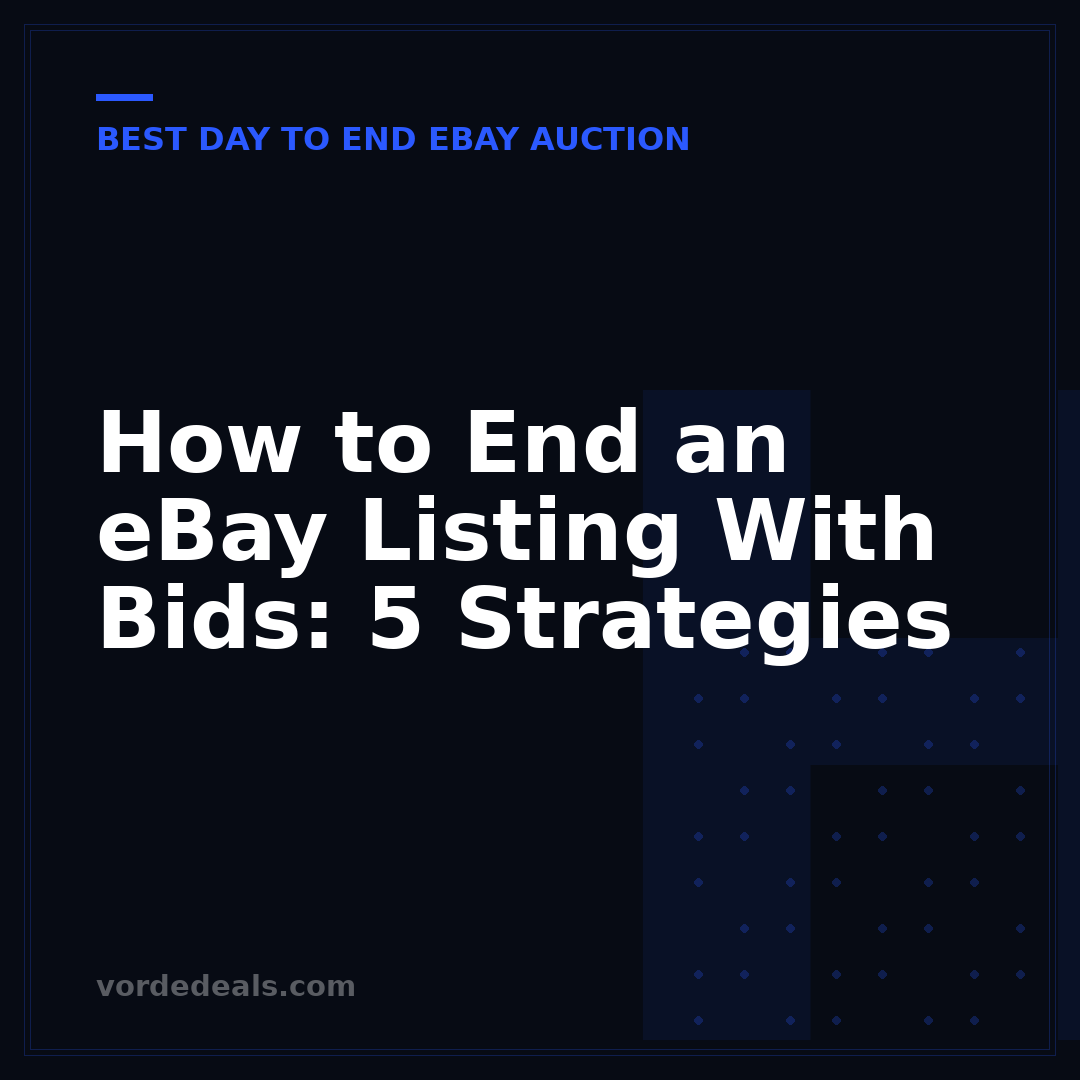 How to End an eBay Listing With Bids: 5 Strategies