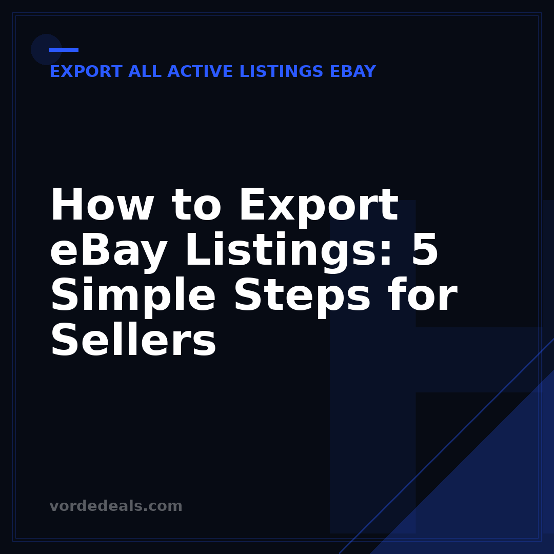 How to Export eBay Listings: 5 Simple Steps for Sellers