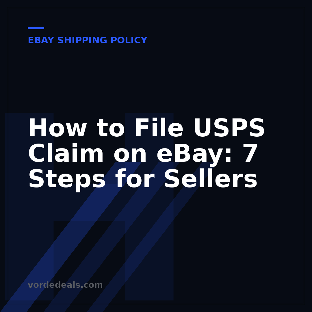 How to File USPS Claim on eBay: 7 Steps for Sellers