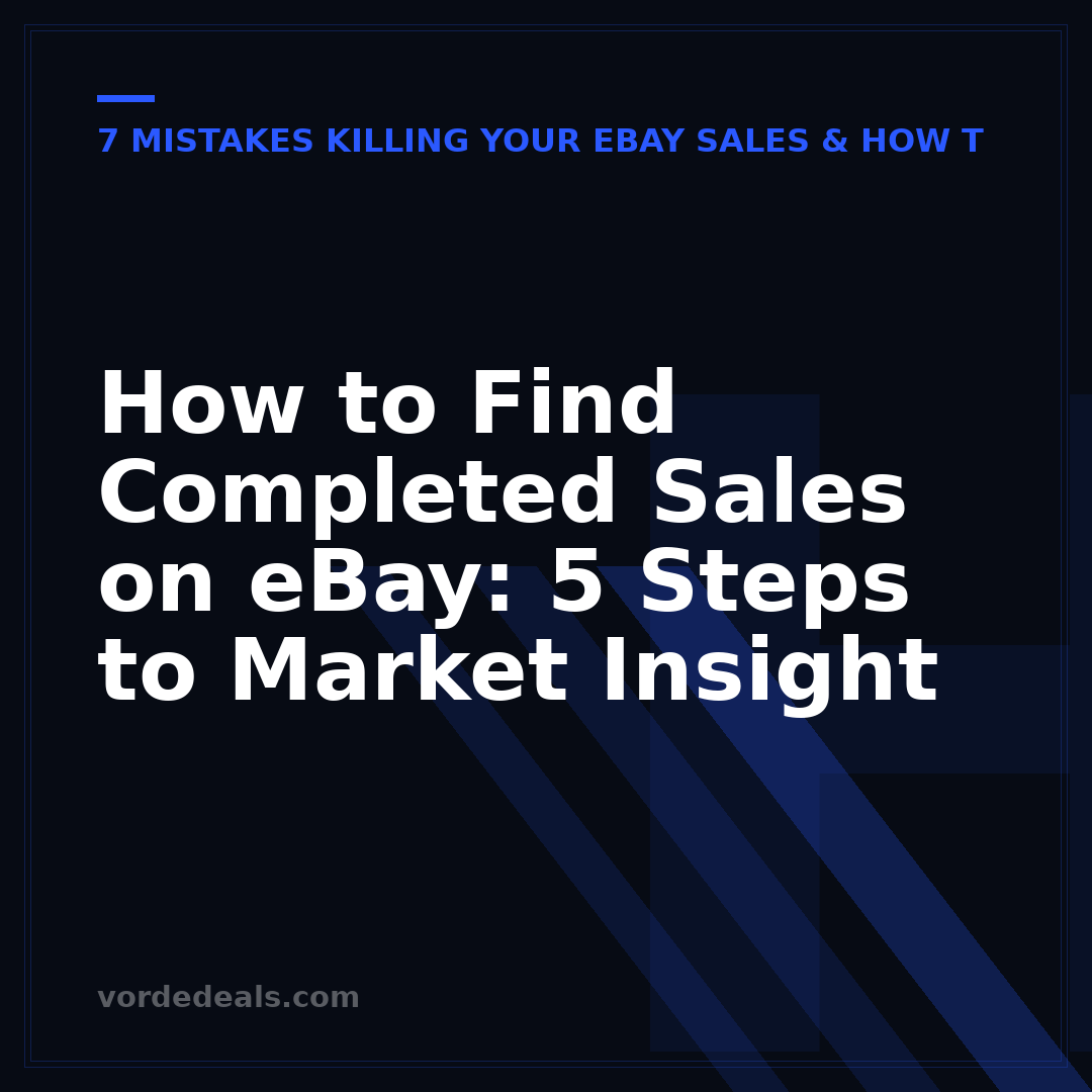 How to Find Completed Sales on eBay: 5 Steps to Market Insight