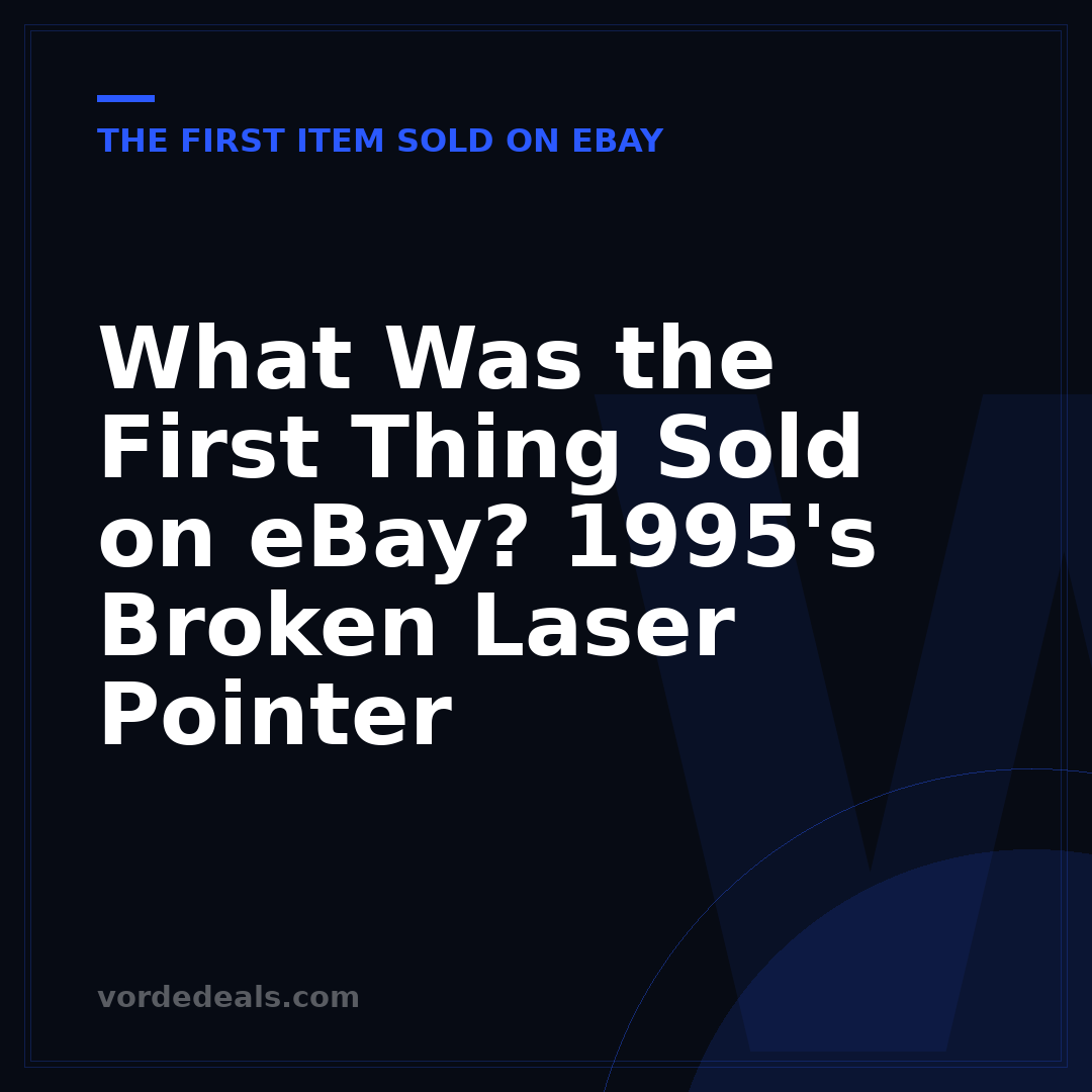 What Was the First Thing Sold on eBay? 1995's Broken Laser Pointer
