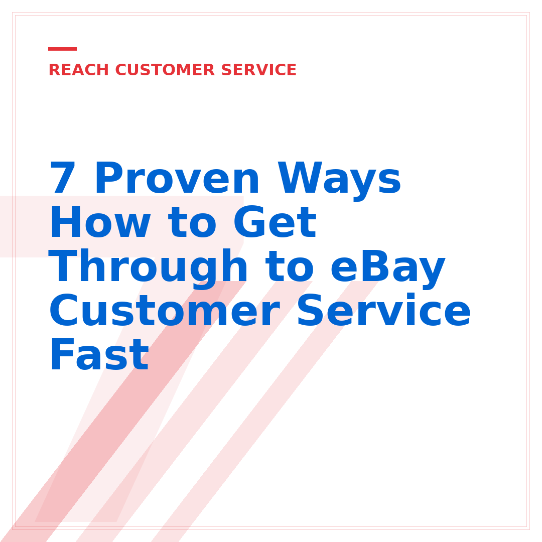 7 Proven Ways How to Get Through to eBay Customer Service Fast