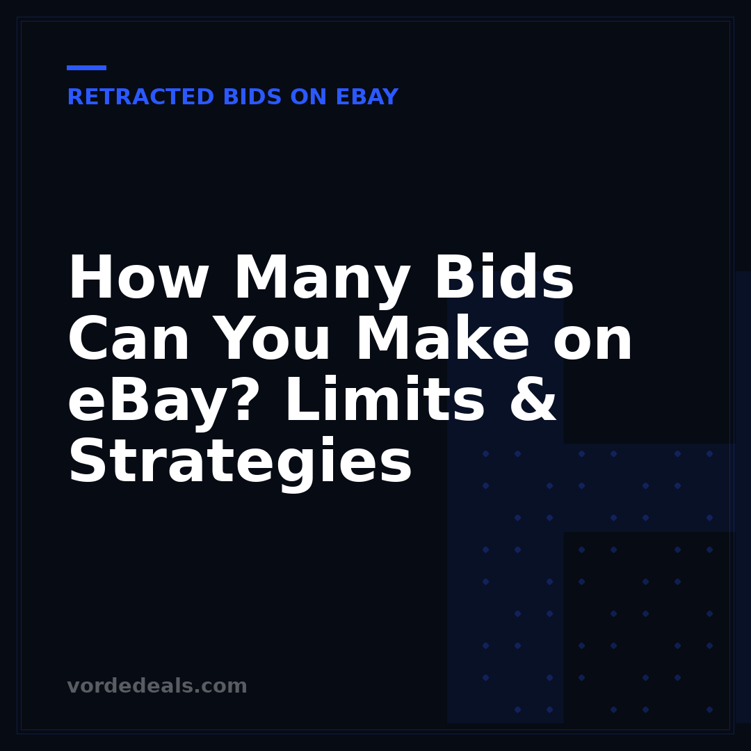 How Many Bids Can You Make on eBay? Limits & Strategies