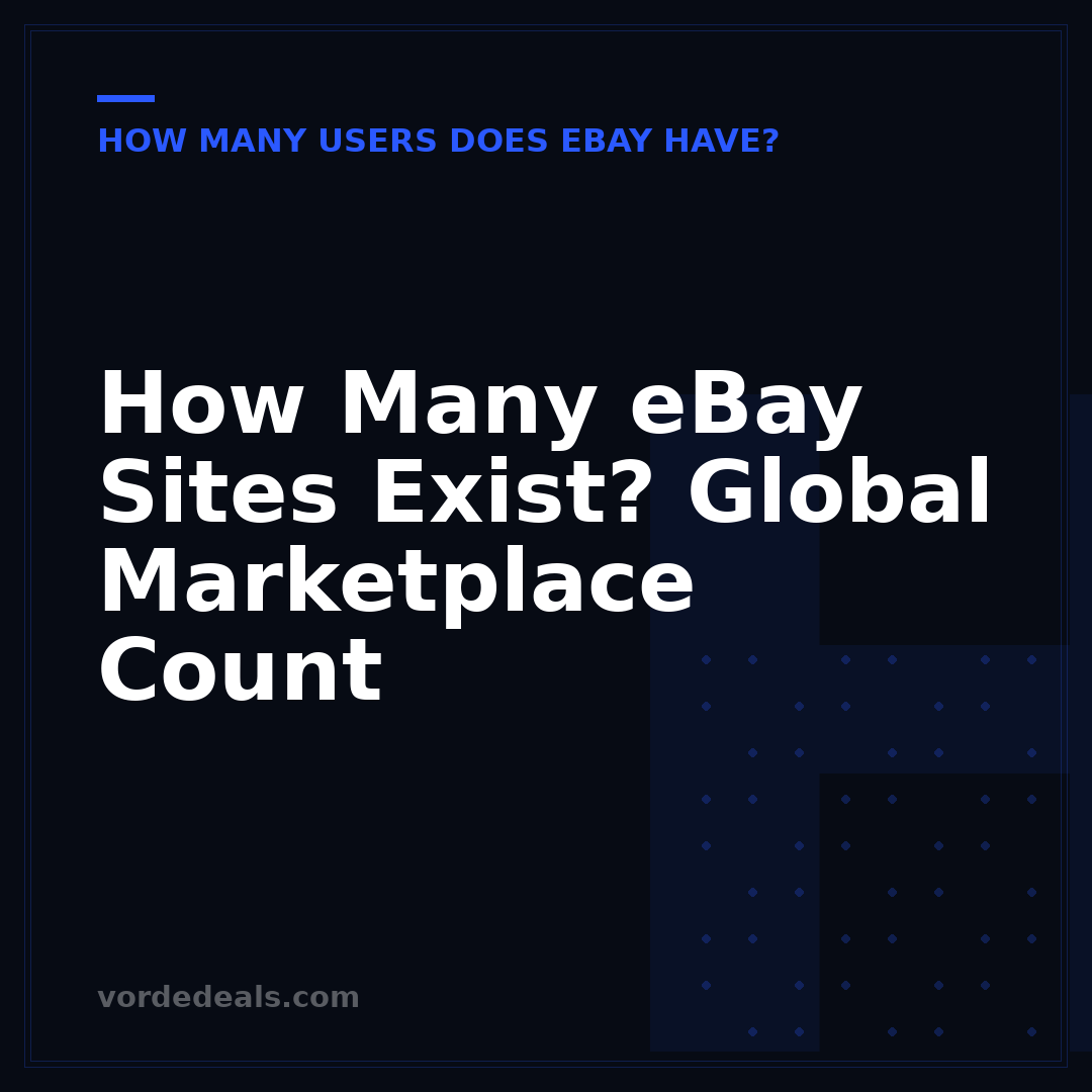 How Many eBay Sites Exist? Global Marketplace Count
