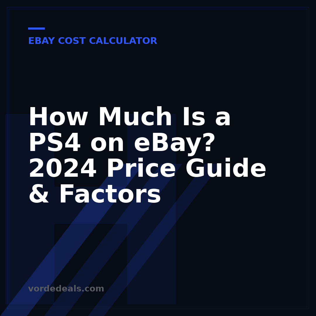How Much Is a PS4 on eBay? 2024 Price Guide & Factors