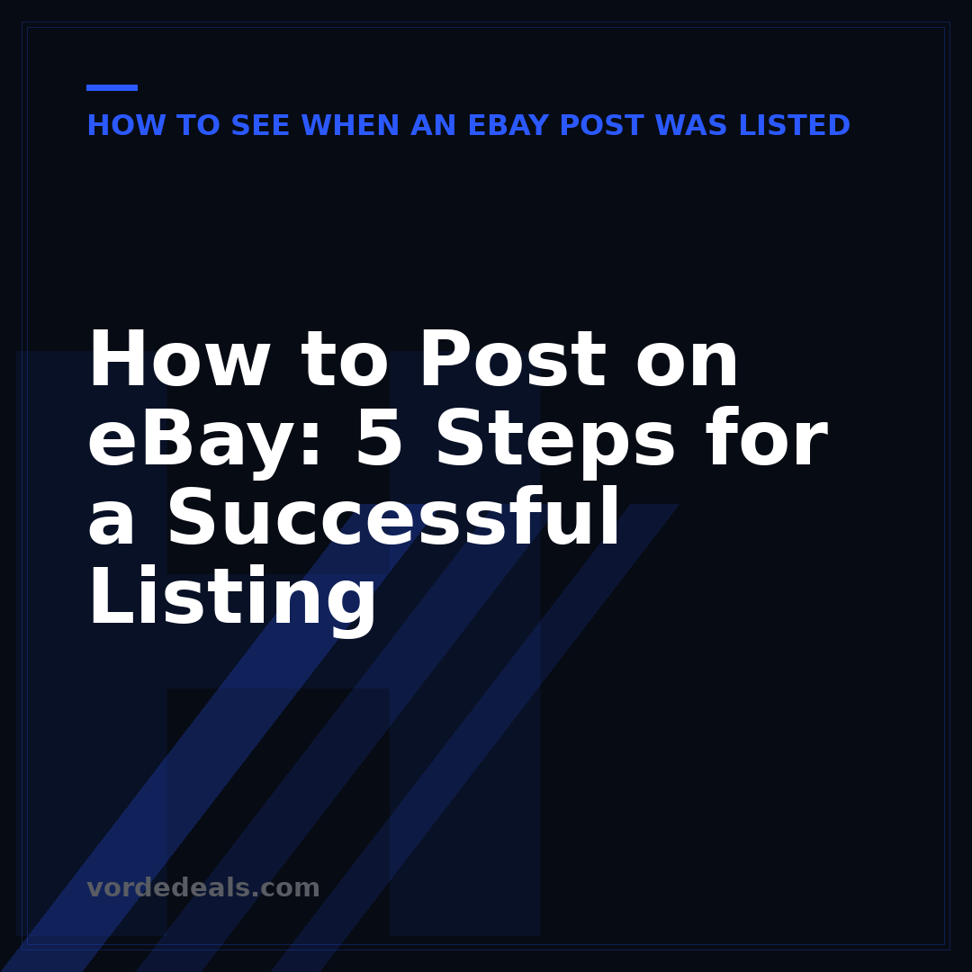 How to Post on eBay: 5 Steps for a Successful Listing