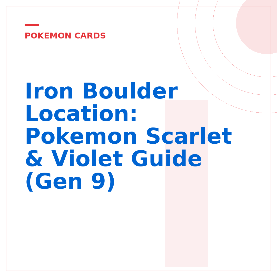 Iron Boulder Location: Pokemon Scarlet & Violet Guide (Gen 9)