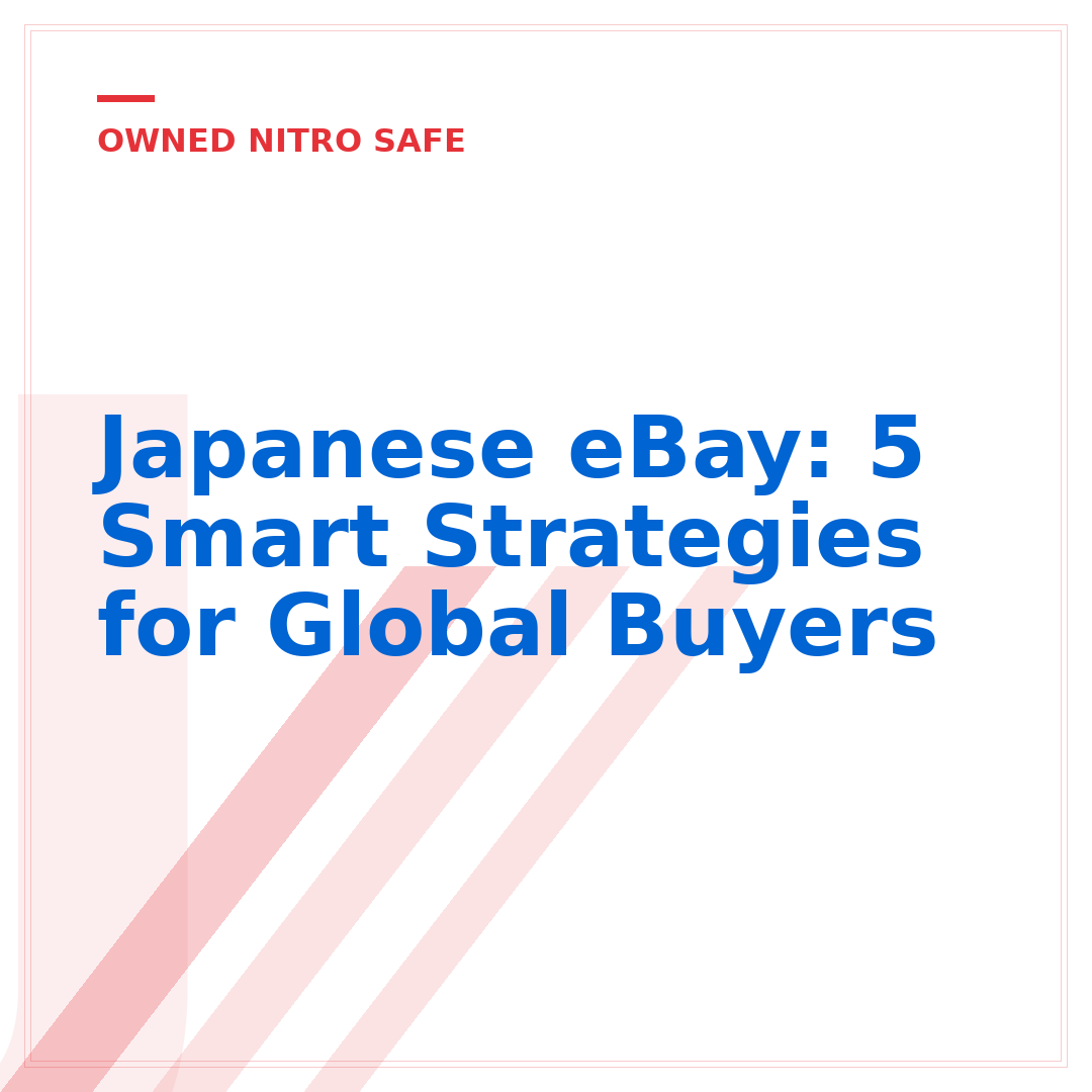 Japanese eBay: 5 Smart Strategies for Global Buyers