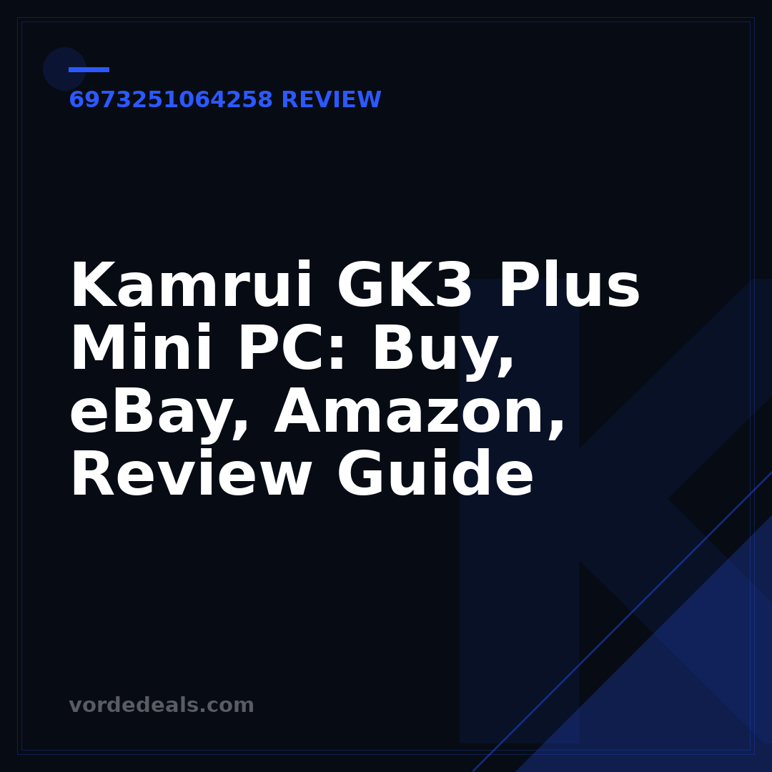 Kamrui GK3 Plus Mini PC: Buy, eBay, Amazon, Review Guide