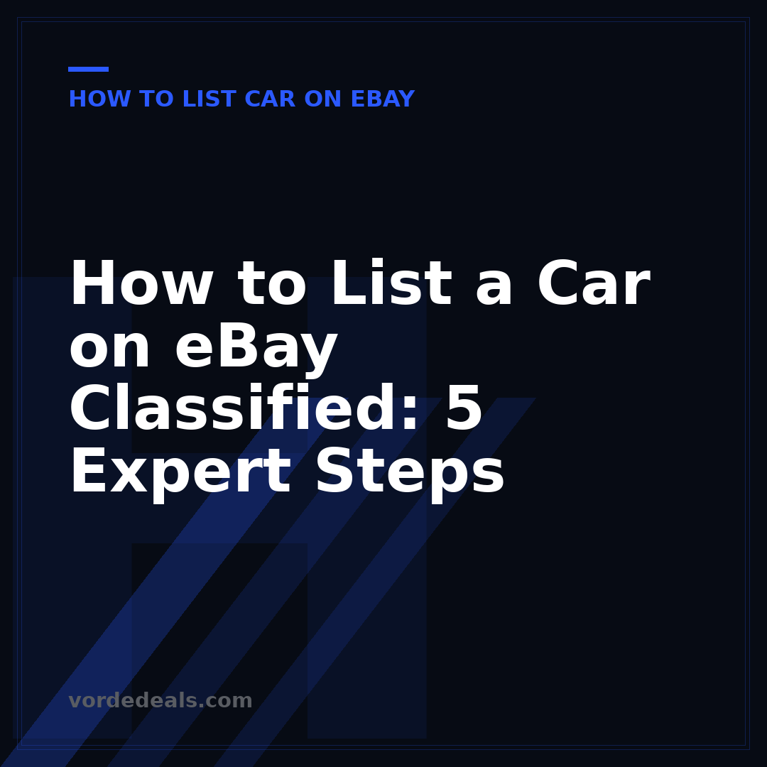 How to List a Car on eBay Classified: 5 Expert Steps